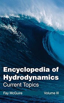 portada Encyclopedia of Hydrodynamics: Volume iii (Current Topics) (en Inglés)
