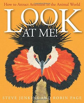 portada Look at Me! How to Attract Attention in the Animal World (in English)