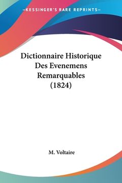 portada Dictionnaire Historique Des Evenemens Remarquables (1824) (en Francés)