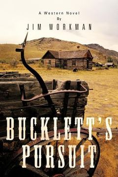 portada bucklett's pursuit: a western novel (in English)