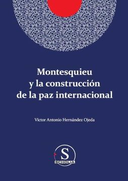 portada Montesquieu y la Construcción de la paz Internacional (in Spanish)