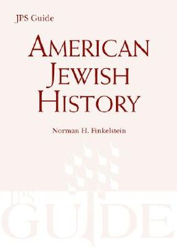 portada American Jewish History: A JPS Guide (en Inglés)