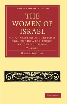 portada The Women of Israel: Volume 2 Paperback (Cambridge Library Collection - Religion) (en Inglés)