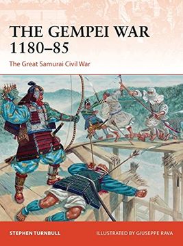 portada The Gempei War 1180–85: The Great Samurai Civil War (Campaign) (en Inglés)