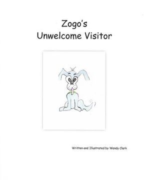 portada Zogo's Unwelcome Visitor (en Inglés)