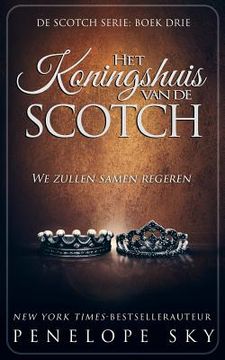 portada Het Koningshuis van de Scotch: Volume 3 (in Dutch)