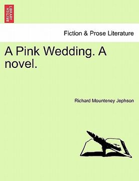 portada a pink wedding. a novel. (en Inglés)