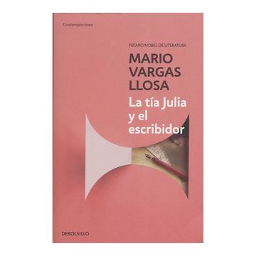 portada La tía Julia y el escribidor (in Spanish)