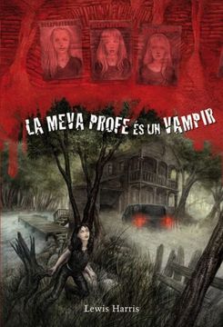 portada La meva profe és un vampir (en Catalá)