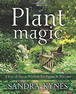 portada Plant Magic: A Year of Green Wisdom for Pagans and Wiccans (en Inglés)