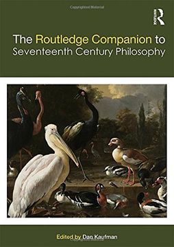 portada The Routledge Companion to Seventeenth Century Philosophy (Routledge Philosophy Companions) (en Inglés)