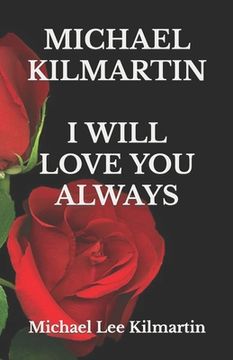 portada I Will Love You Always: Our Golden Years (en Inglés)