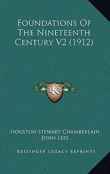 portada foundations of the nineteenth century v2 (1912) (in English)