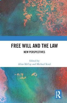 portada Free Will and the Law: New Perspectives (Applied Legal Philosophy) (en Inglés)