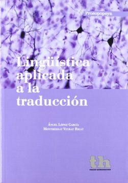 Lingüística aplicada a la traducción (Prosopopeya Manuales)