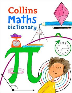 portada Collins Maths Dictionary: Illustrated Learning Support for age 7+ (Collins Dictionaries) (in English)