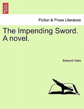 portada the impending sword. a novel. (en Inglés)