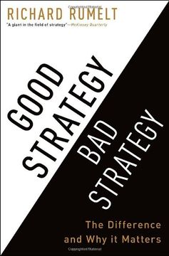 portada Good Strategy bad Strategy: The Difference and why it Matters 