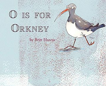 portada O is for Orkney: A-z of the Orkney Islands (en Inglés)