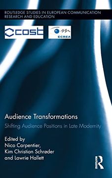 portada Audience Transformations: Shifting Audience Positions in Late Modernity (en Inglés)