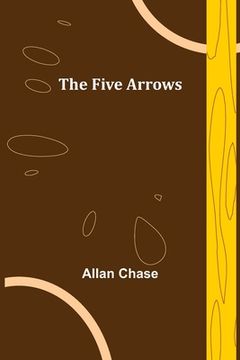 portada The Five Arrows (in English)