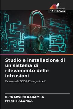 portada Studio e installazione di un sistema di rilevamento delle intrusioni (in Italian)
