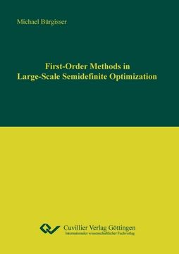portada First-Order Methods in Large-Scale Semidenite Optimization (en Inglés)