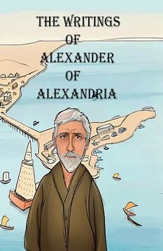 portada The Writings of Alexander of Alexandria