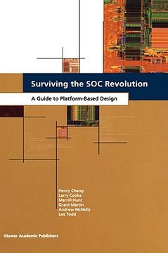 portada surviving the soc revolution: a guide to platform-based design (en Inglés)
