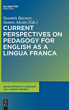 portada Current Perspectives on Pedagogy for English as a Lingua Franca (Developments in English as a Lingua Franca [Delf]) (en Inglés)