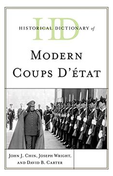 portada Historical Dictionary of Modern Coups d'État (en Inglés)