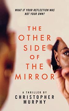 The Other Side of the Mirror: An Lgbtq Thriller (en Inglés)