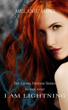 portada I am Lightning: Volume 1 (Laurel Defense Series)