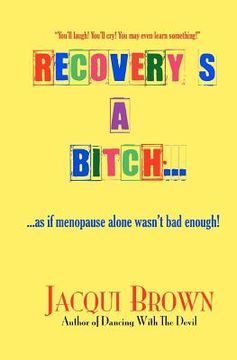 portada recovery's a bitch (en Inglés)