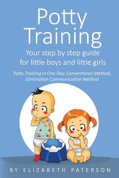 portada Potty Training: Your Step by Step Guide for Little Boys and Little Girls