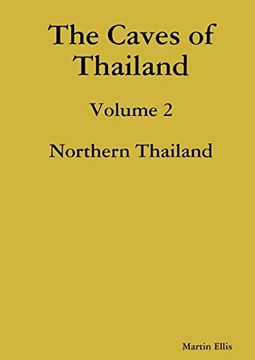 portada The Caves of Northern Thailand (en Inglés)