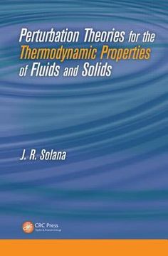 portada Perturbation Theories for the Thermodynamic Properties of Fluids and Solids (en Inglés)