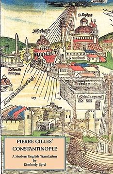 portada pierre gilles' constantinople: a modern english translation (in English)