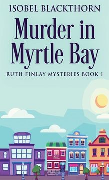 portada Murder In Myrtle Bay 