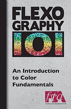 portada FLEXOGRAPHY 101 - An Introduction to Color Fundamentals