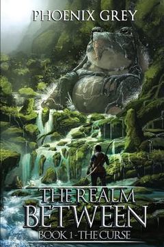 portada The Realm Between: The Curse: (Book 1)