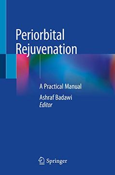 portada Periorbital Rejuvenation: A Practical Manual (in English)
