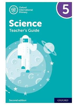 portada Oxford International Primary Science: Teacher Guide 5: Oxford International Primary Science Teacher Guide 5 