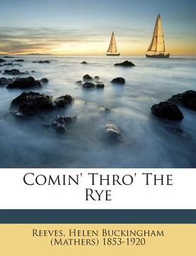 portada Comin' Thro' The Rye (en Inglés)