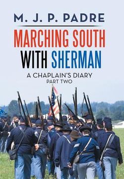 portada Marching South with Sherman: A Chaplain's Diary (en Inglés)