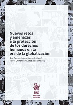portada Nuevos Retos y Amenazas a la Protección de los Derechos Humanos en la era de la Globalización