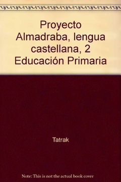 portada Lengua Castellana 2º Primaria: Proyecto Almadraba