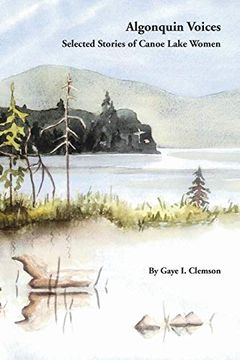 portada Algonquin Voices - Selected Stories of Canoe Lake Women (en Inglés)