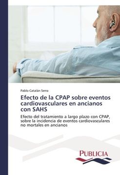portada Efecto de La Cpap Sobre Eventos Cardiovasculares En Ancianos Con Sahs