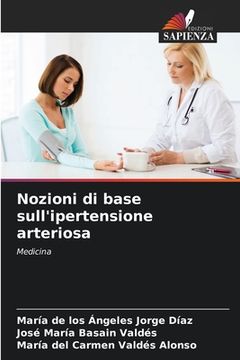 portada Nozioni di base sull'ipertensione arteriosa (in Italian)